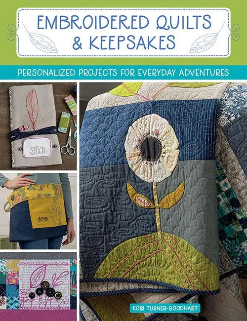 Clearance - Embroidered Quilts & Keepsakes - Personalized Projects for Everyday Adventures