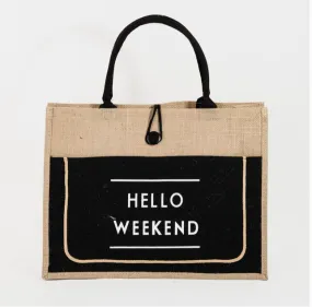 HELLO WEEKEND TOTE BAG DROPS APRIL 6